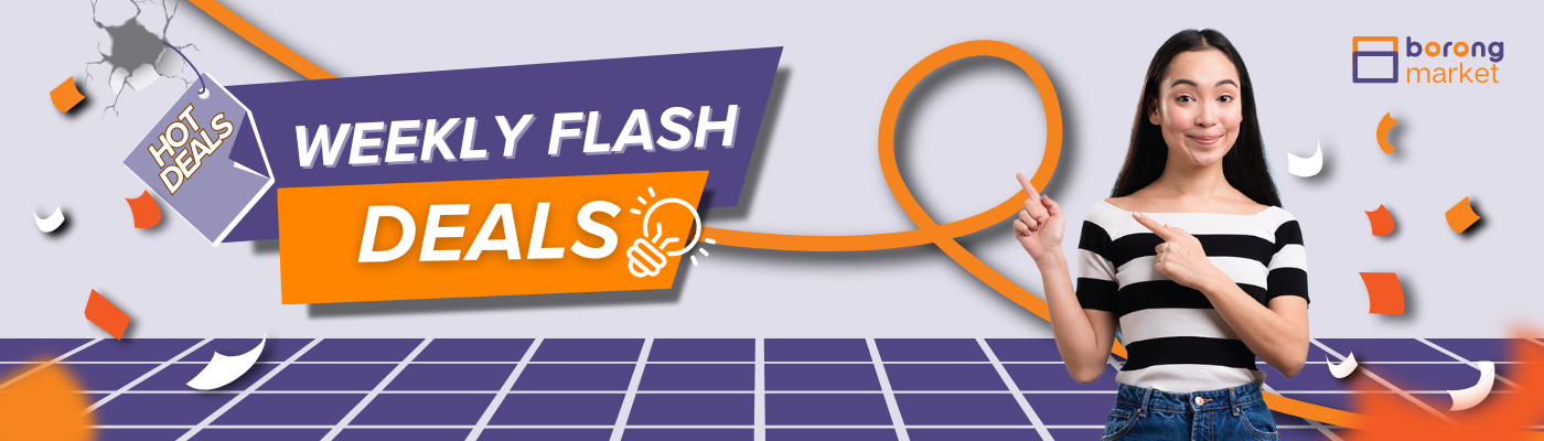 Borong Weekly Flash Deals
